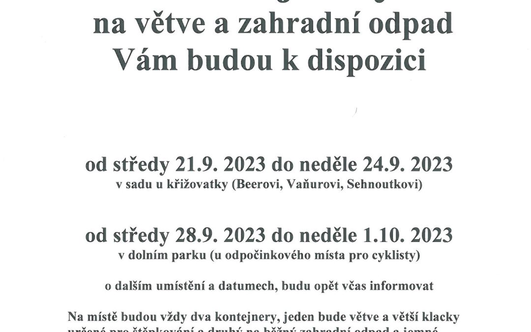 Kontejnery na zahradní odpad a větve